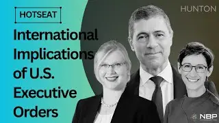 International Implications of U.S. Nuclear Executive Orders