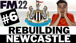 Season 1 FINALE!  | REBUILDING NEWCASTLE FM22 | Part 6 | Football Manager 22