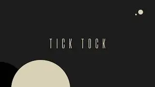 Tick Tock   Akari