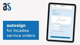 autosign for incadea: service orders (EN)