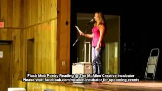 Flash Mob Poetry Reading @ The McAllen Creative Incubator
