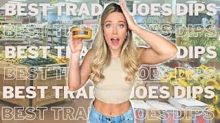 5 BEST Dips From Trader Joes that You NEED to Buy! | Dietitian's Favorite Trader Joes healthy dips