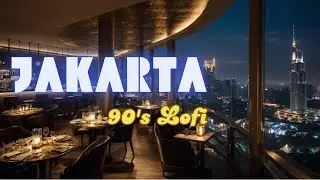 Jakarta 90's Retro Lofi 🎷 Chill Beats for Relax & Study ☕