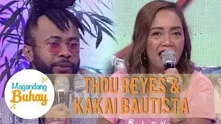 Thou Reyes and Kakai Bautista's story of friendship | Magandang Buhay