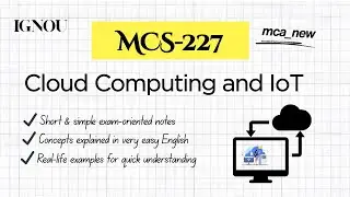 📚MCS-227 Cloud Computing & IoT | IGNOU MCA | Complete Book Explained Simply