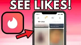 How To See Tinder Likes Without Gold (2025)