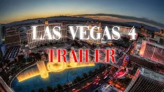Las Vegas 4: Official Trailer