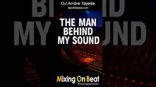 The Engineer Behind My Sound (Short Version) by DJ Andre Tejeda #fohengineer #audioengineers #djing
