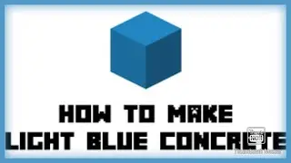 minecraft:survival how to make light blue concrete