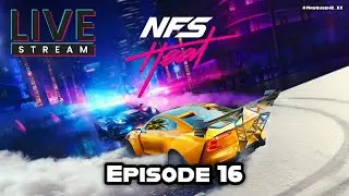 NFS Heat - PC - Ep 16