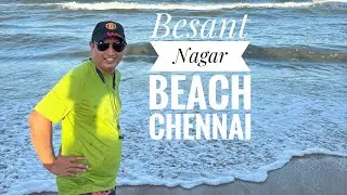 Besant Nagar Beach | #chennai  | Hindi