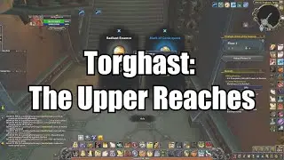 How to Beat Torghast: The Upper Reaches - Patrician Cromwell - World of Warcraft: Shadowlands