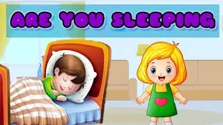 Are You Sleeping Brother John? |Nursery Rhymes|Kids Songs| are you sleeping