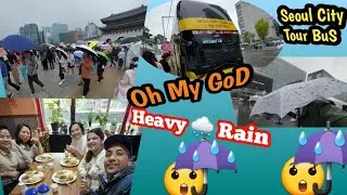 Seoul City Tour Bus // Heavy Rain ☔ #travel #Seoul city tour Bus #Seoul Vlog @rhtrth7 