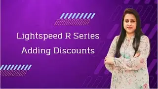 Lightspeed R Series | Adding Discounts