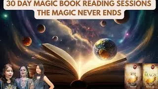 28 nov Magic book reading session Day 29 &ndash; Magic Never Ends &mdash; a bonus,