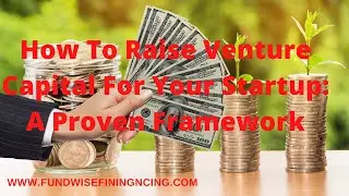 How To Raise Venture Capital For Your Startup: A Proven Framework #shorts