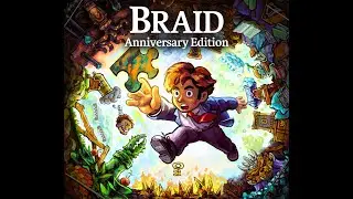 Braid Anniversary Edition Walkthrough Full Gameplay