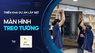 Dự Án Lắp Đặt Màn Hình Treo Tường Tại YB Spa Thủ Đức | SmartRetail