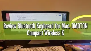 Review Bluetooth Keyboard for Mac, OMOTON Compact Wireless Keyboard Compatible with MacBook Pro/Air,