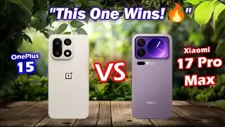 OnePlus 15 vs Xiaomi 17 Pro Max 🔥 Full Comparison 2025! 🤔📱
