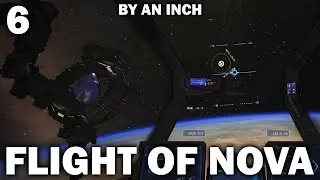 Flight Of Nova - E6: Orbital missions / Direct station to station travel