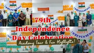 79th Independence Day Celebration Vlog | Academy Tour & Celebration Highlights | Aryans The Guru
