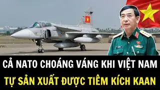 Việt Nam Quá Ghê Tự Chế Tạo Luôn Siêu Tiêm Kích Của Cường Quốc NATO | Khí Tài Việt Nam