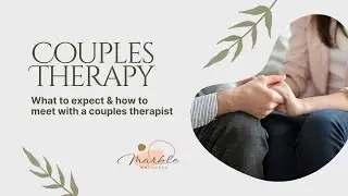 Couples Therapy at Marble Wellness