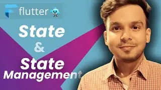 State and State Management in Flutter | Hindi