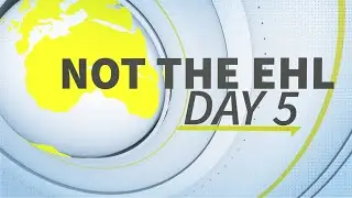Not the EHL 2020 -  Day 5