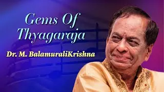 Classical Vocal - Gems Of Thyagaraja - Rama Neeyada - Dr. M. Balamurali Krishna