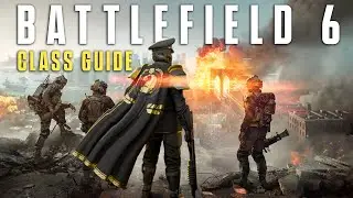 Выберите свою роль и играйте хорошо: руководство по классам Battlefield 6