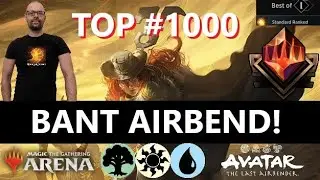 Bant Airbend ☀️🌳💧 [Best of 1] Top 1000 Mythic Standard Ranked Ladder [MTG Arena] Avatar #mtgstandard