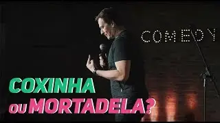 COXINHA OU MORTADELA? - FABIANO CAMBOTA - STAND UP COMEDY