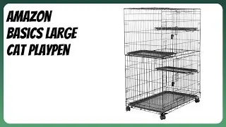 REVIEW (2026): Amazon Basics Large Cat Playpen. Features