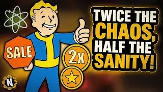 Fallout 76 Weekend Twice the Chaos, Half the Sanity!