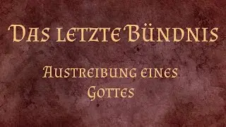 D&D5e: Das letzte B&uuml;ndnis 024 - Austreibung eines Gottes