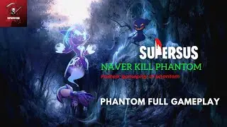 SUPER SUS PHANTOM GAMEPLAY 😂😂 GAMEPLAY BY @IMPOSTER_KING_YT