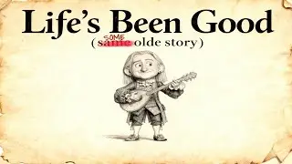 Life's Been Good (Chamber Re-Mix)- some olde story
