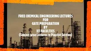 GATE CHEMICAL ENGINEERING 2020-21 Free Lectures