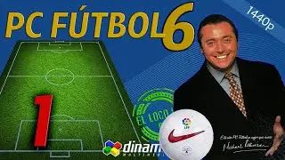 Pc Fútbol 6 (Cap1 / Temp1 / IDA) Una nueva aventura || Gameplay en español a 1440p