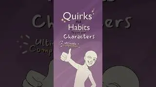 quirks and habits for your characters: ultimate compilation 3 💜#writing #oc #originalcharacter #art