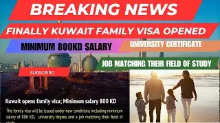Kuwait family visa open | Minimum salary 800 KD | Degree Must | Breaking News | Tamil