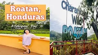 Exploring the exotic island of Roatan, Honduras 