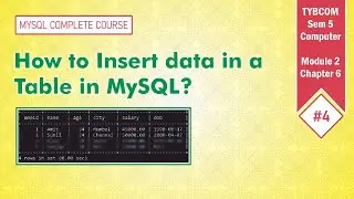 Inserting Data in a table in MySQL | TYBCOM Sem 5 | Part 4 | Computer Systems and Applications