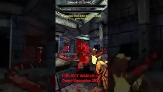PROJECT WARLOCK II Demo Gameplay #shorts #gameplay #gamer #doom #fps #fpsgames #newvideogames