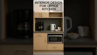 Interior Design For your Office Kitchen #kitchen #modernfurniture #woodworking   #interiordesign