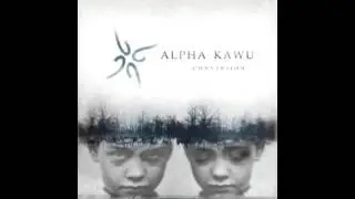 Alpha Kawu - Through The Clouds