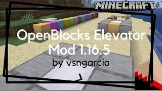 OpenBlocks Elevator 1.16.5  Tutorial and Spotlight~ Minecraft Mod Spotlight
